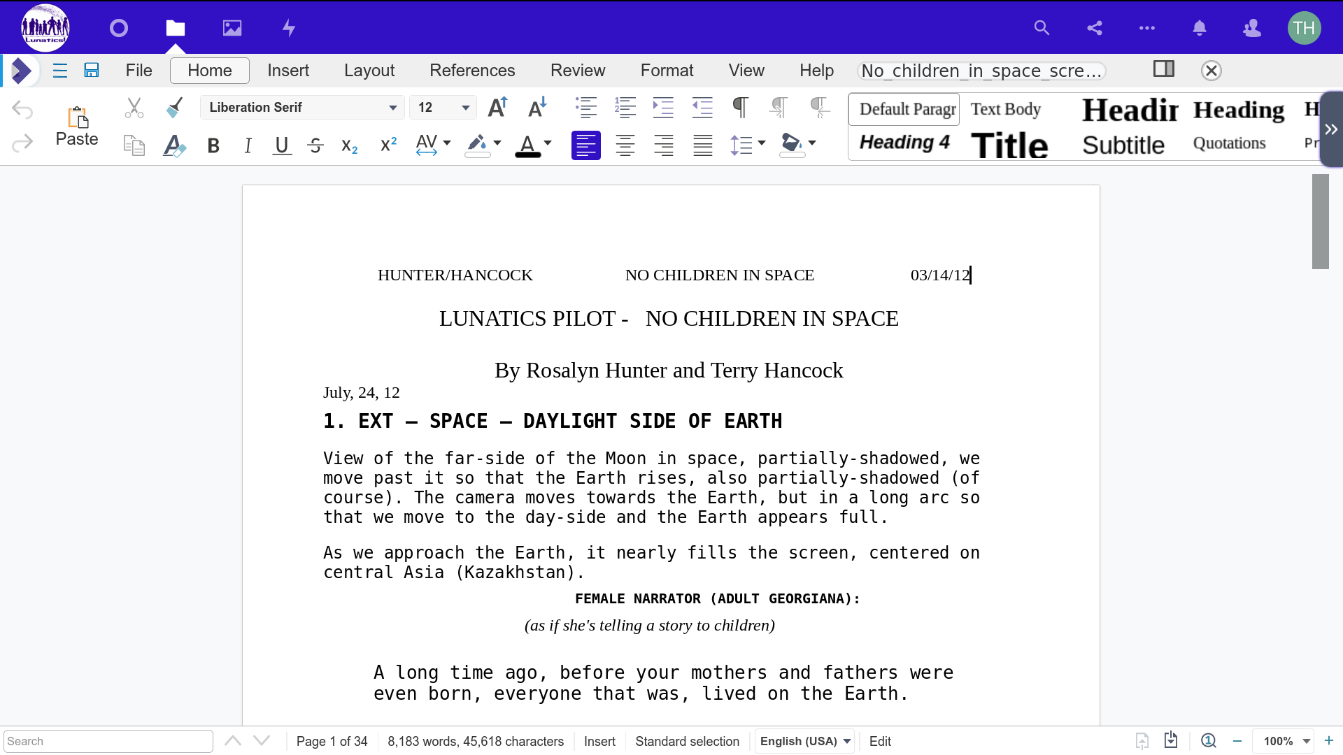 The Evolution of the Pilot Episode, “No Children in Space” Screenpay for Luntics Pilot