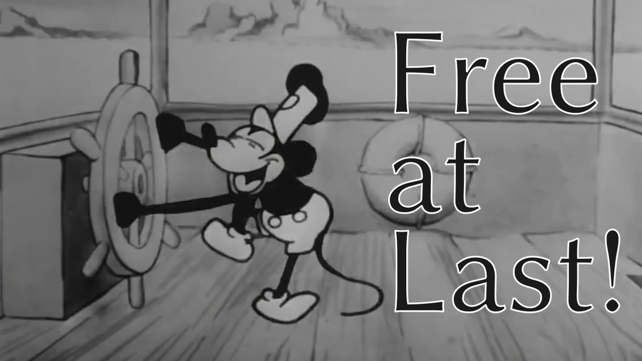 New Years 2024 Steamboat Willie is Free at Last!