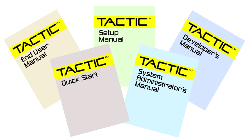 TACTIC Manuals